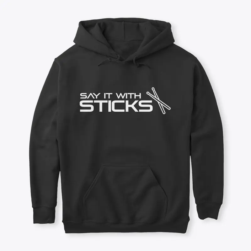 'Say It With Sticks' Classic T