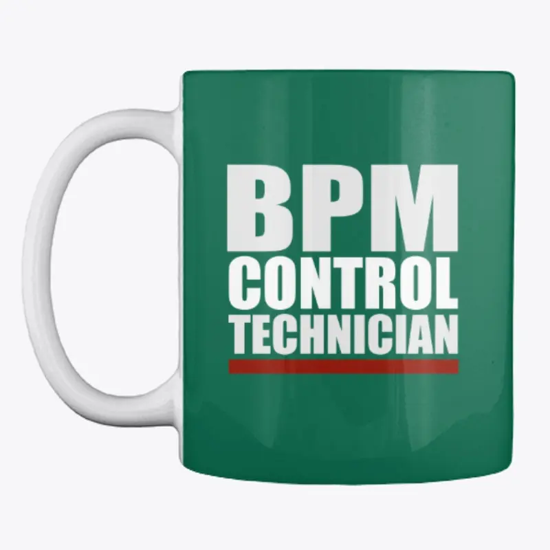 'BPM CONTROL TECHNICIAN' Coffee/Tea Mug