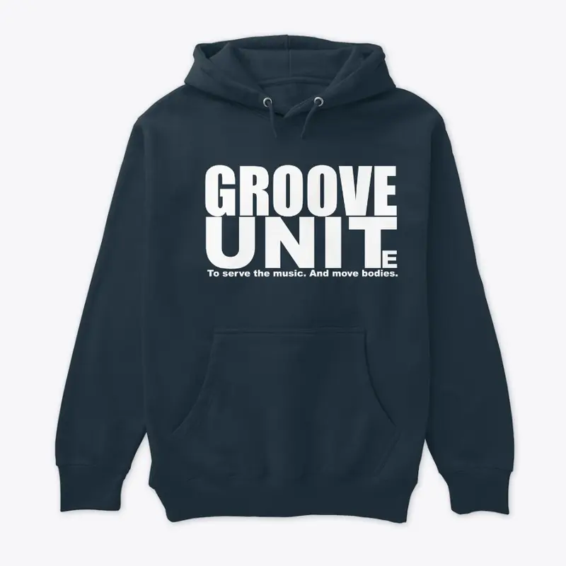 'GROOVE UNITe' Tees / Hoodies