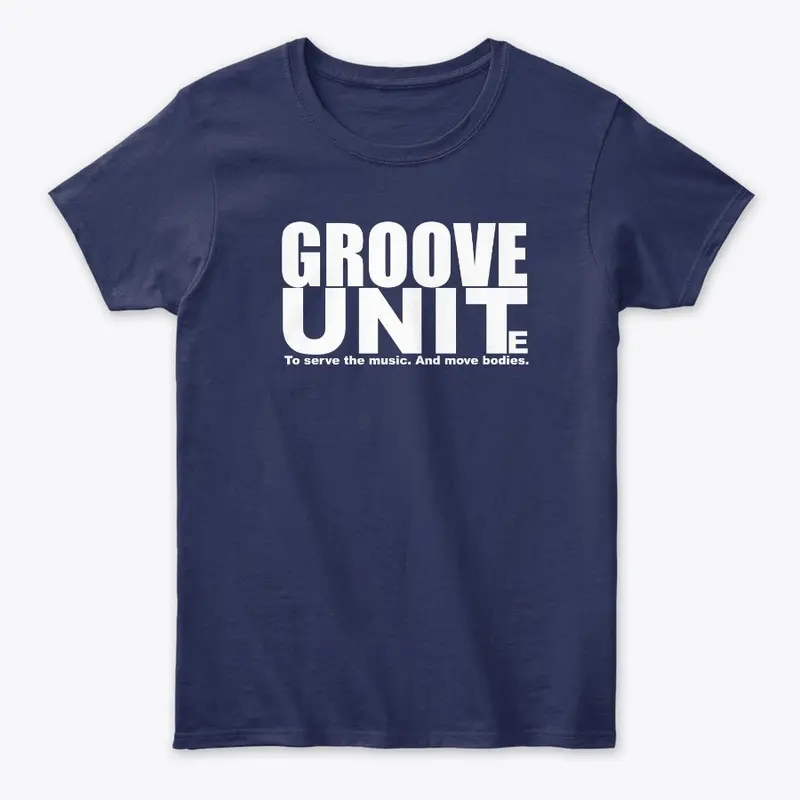 'GROOVE UNITe' Tees / Hoodies